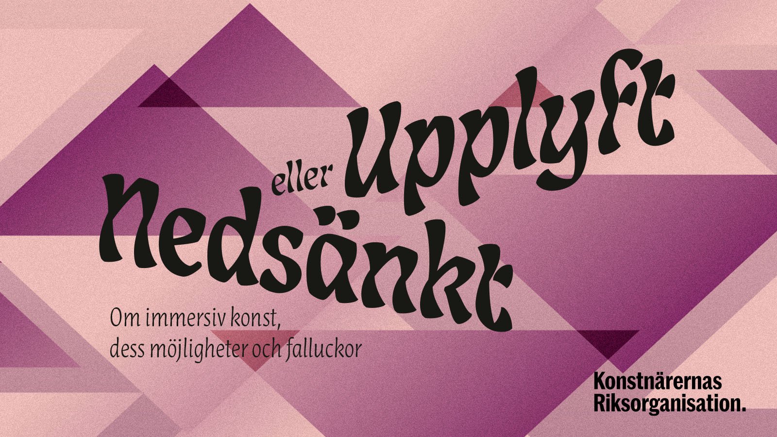 Nedsänkt eller upplyft